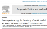 杨晓菲课题组在《粒子物理与核物理进展》发表关于激光核谱学研究奇特原子核的长篇综述文章